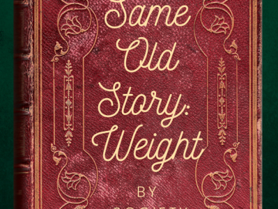Put Down The Old Weight Story And Write A New Story